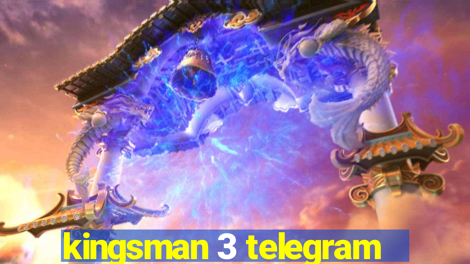 kingsman 3 telegram